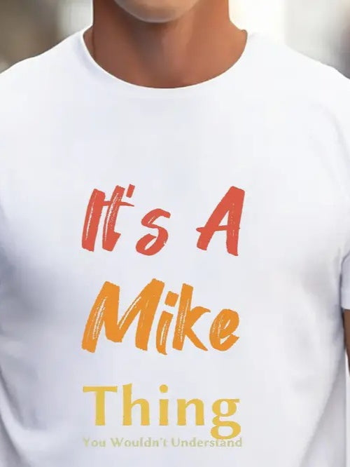 Erkek It Is A Mike Thing Baskılı Erkek T-shirt (158352)